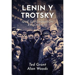 Lenin y Trotsky, qué defendieron realmente-Espanhol
