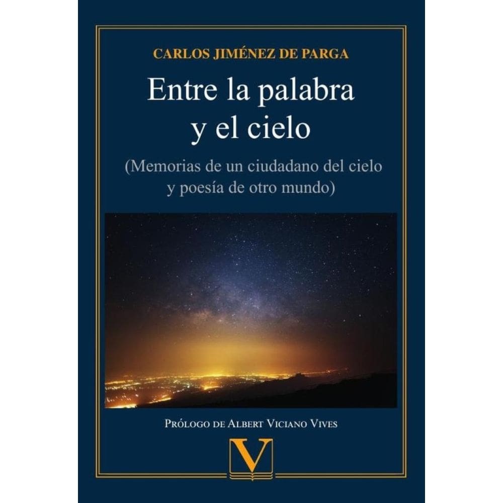 Entre la palabra y el cielo-Espanhol