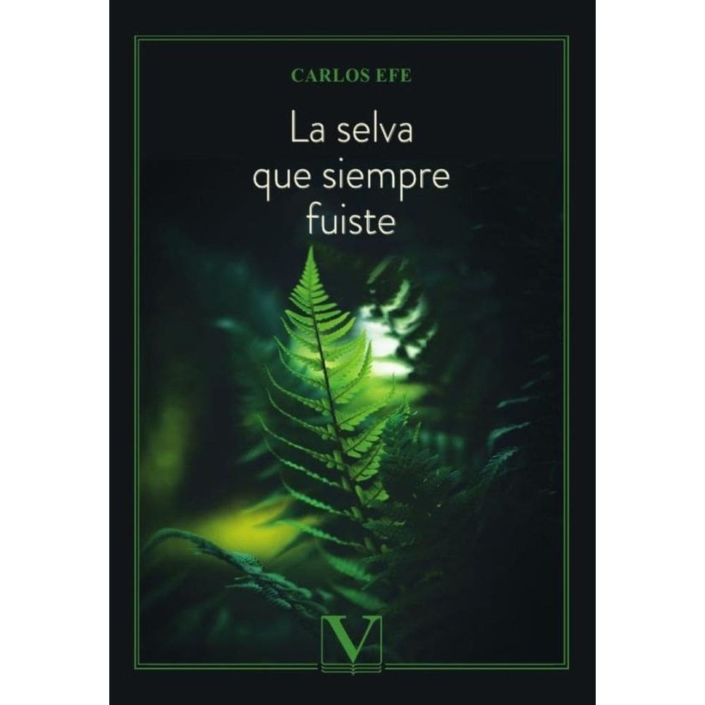 La selva que siempre fuiste-Espanhol