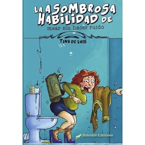 La asombrosa habilidad de mear sin hacer ruido-Espanhol