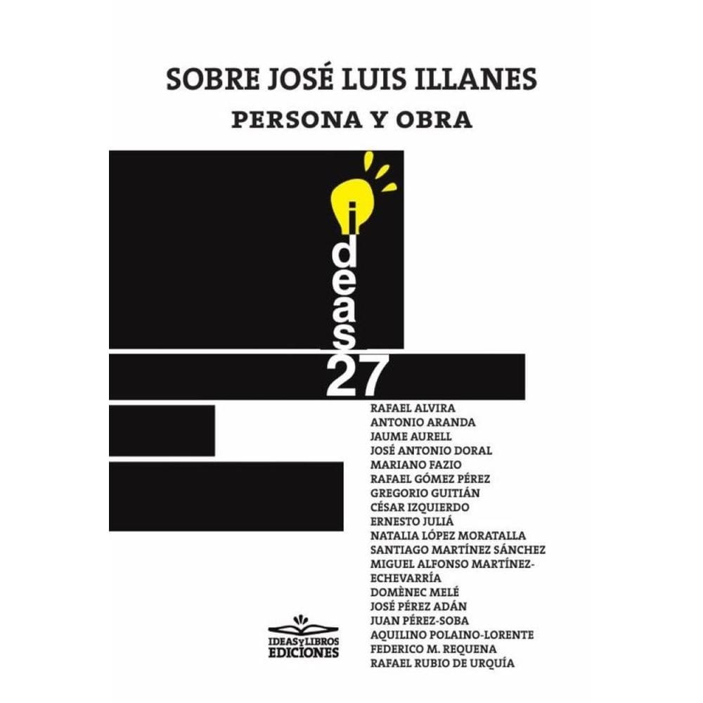 Sobre José Luis Illanes, persona y obra-Espanhol