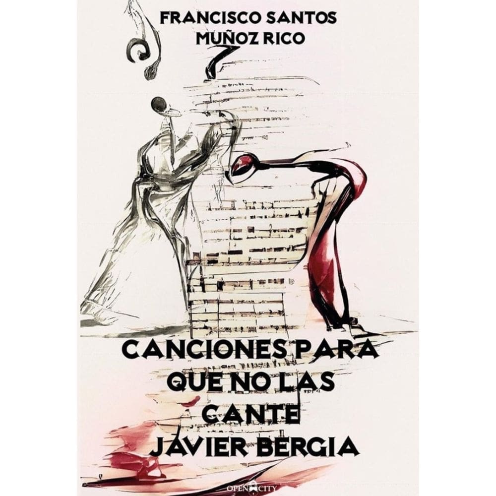 Canciones para que no las cante Javier Bergia-Espanhol