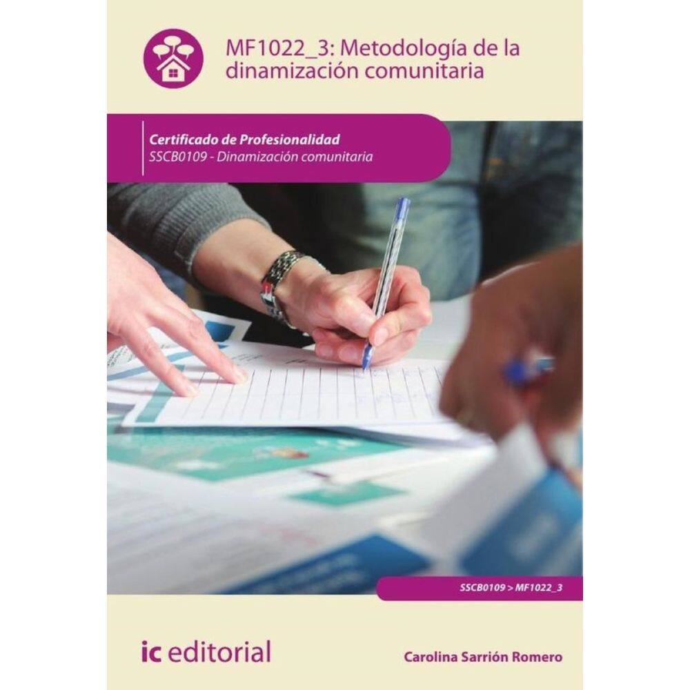 Metodología de la dinamización comunitaria. SSCB0109 - Dinamización comunitaria-Espanhol