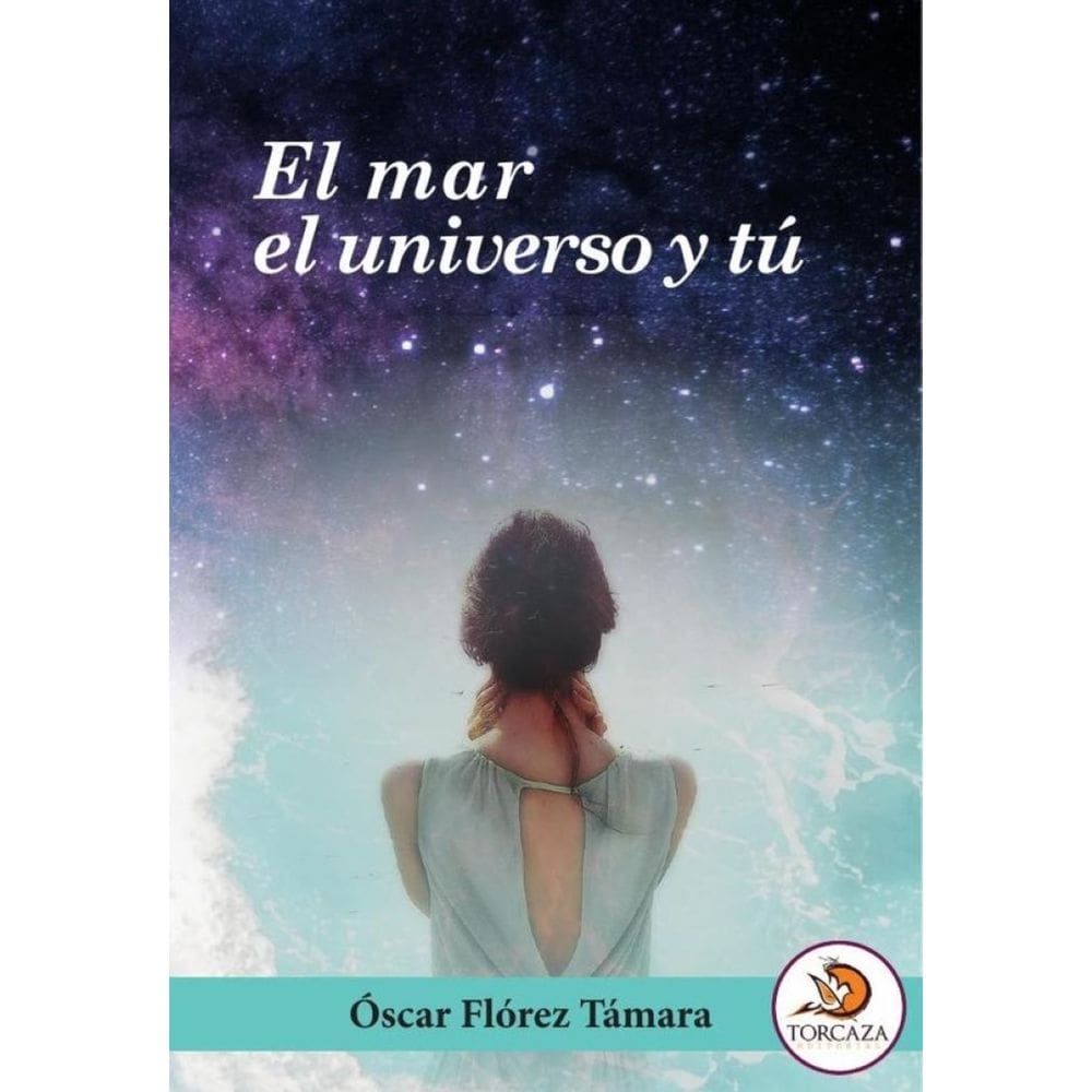 El mar el universo y tú -Espanhol