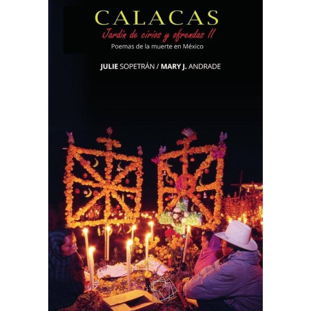 CALACAS: Jardín de Cirios y Ofrendas II-Espanhol