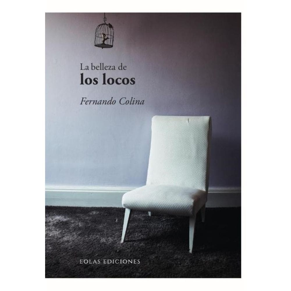 La belleza de los locos-Espanhol