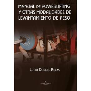 Manual de powerlifting y otras modalidades de levantamiento de peso-Espanhol