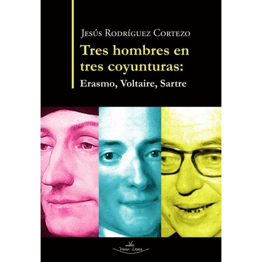 Tres hombres en tres coyunturas-Espanhol