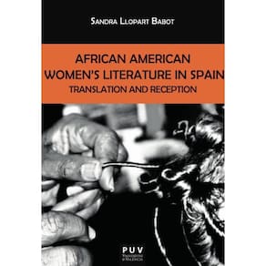 African American Women``s Literature in Spain-Inglês