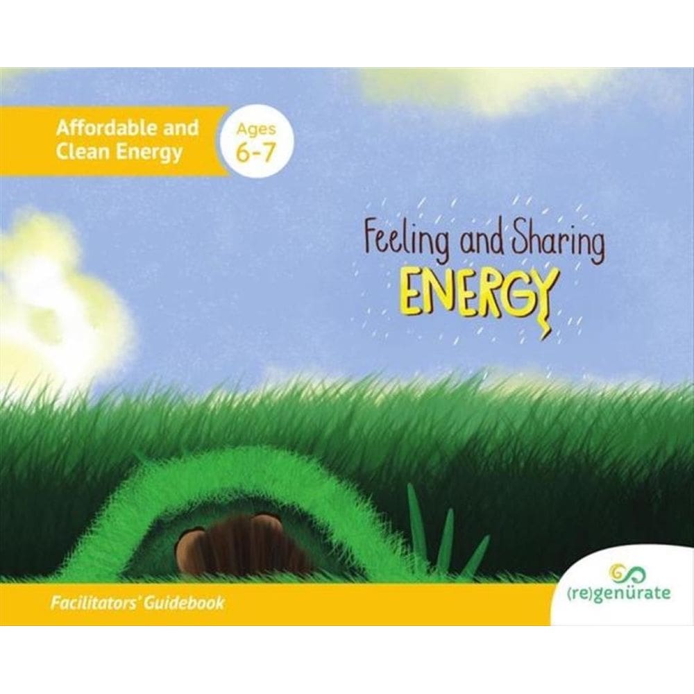 Feeling and Sharing Energy: Facilitators` Guidebook-Inglês