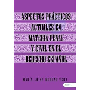 Aspectos prácticos actuales en materia penal, procesal penal y civil ,constitucional y cooperación i