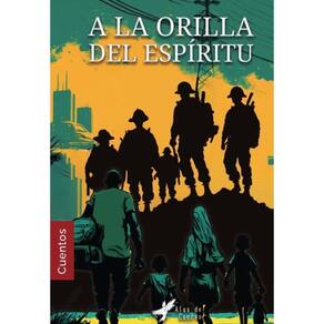 COLECCIÓN DE TERROR SOCIAL. A la orilla del espíritu -Espanhol