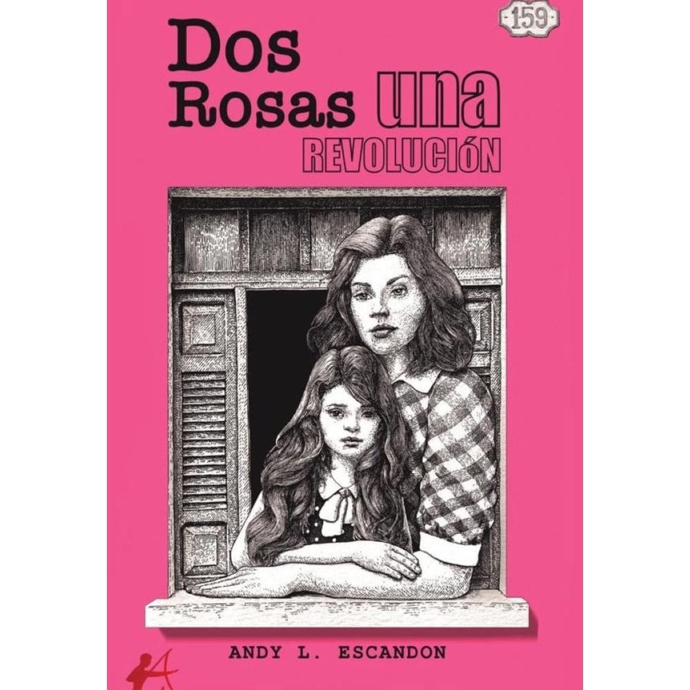 Dos rosas, una revolución - Espanhol