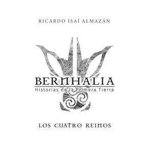 Bernhalia:Historias de la primera tierra - Espanhol