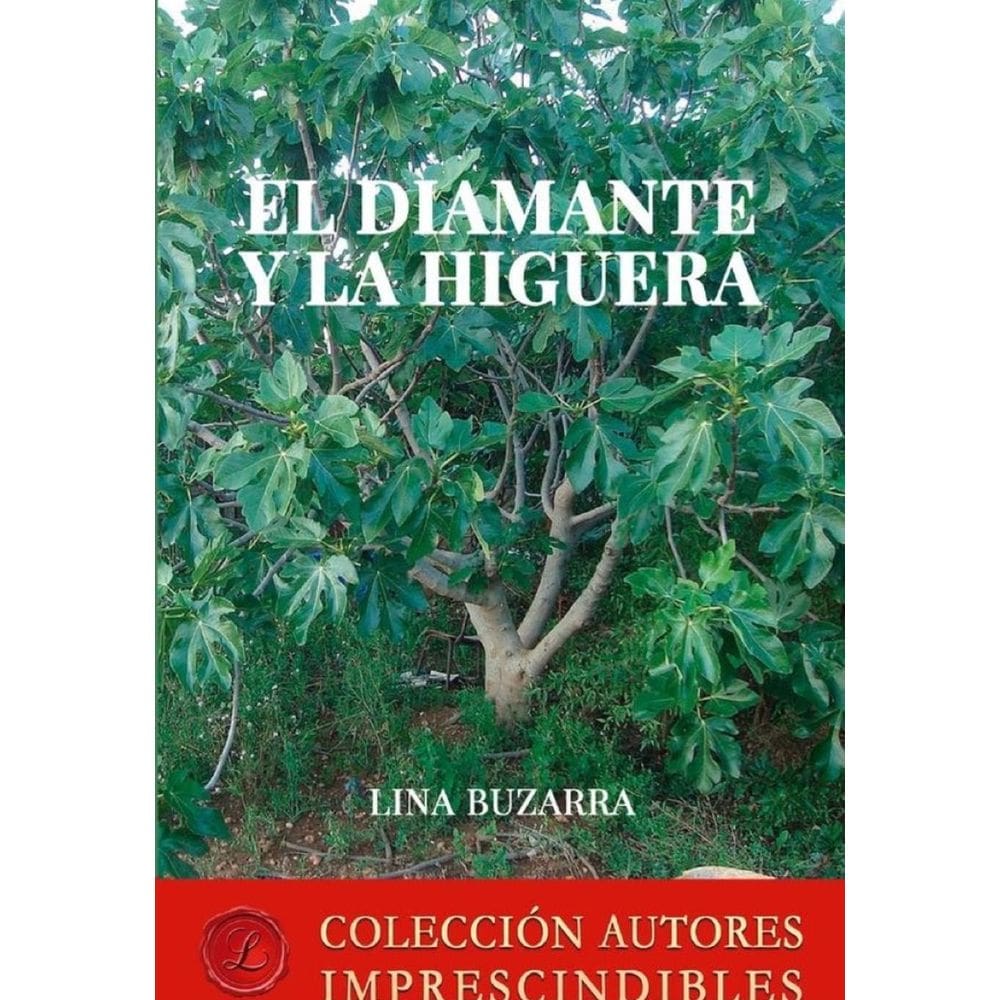 El diamante y la higuera - Espanhol