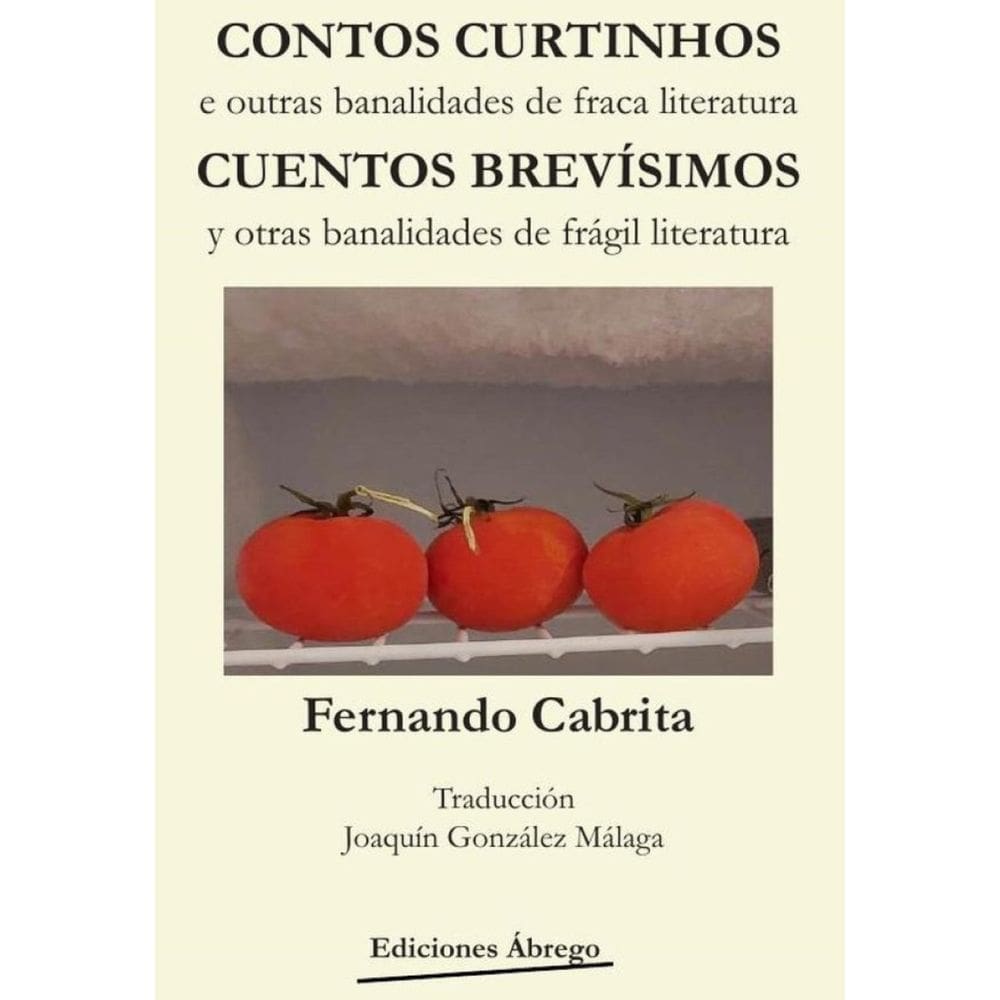 Contos curtinhos/ cuentos brevísimos - Espanhol