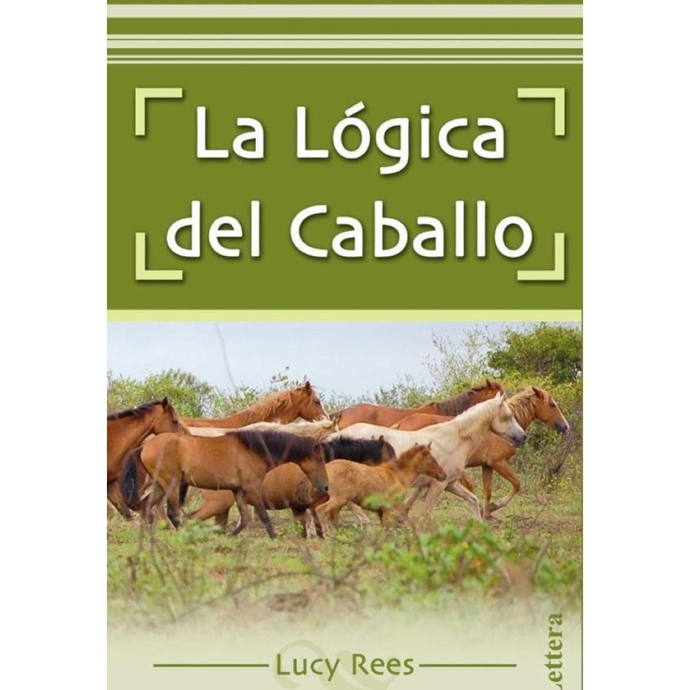 La lógica del caballo  - Espanhol