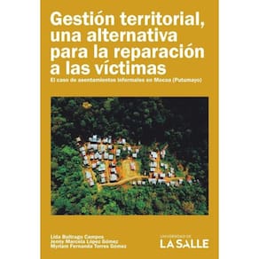 Gestión territorial, una alternativa para la reparación a las víctimas - Espanhol