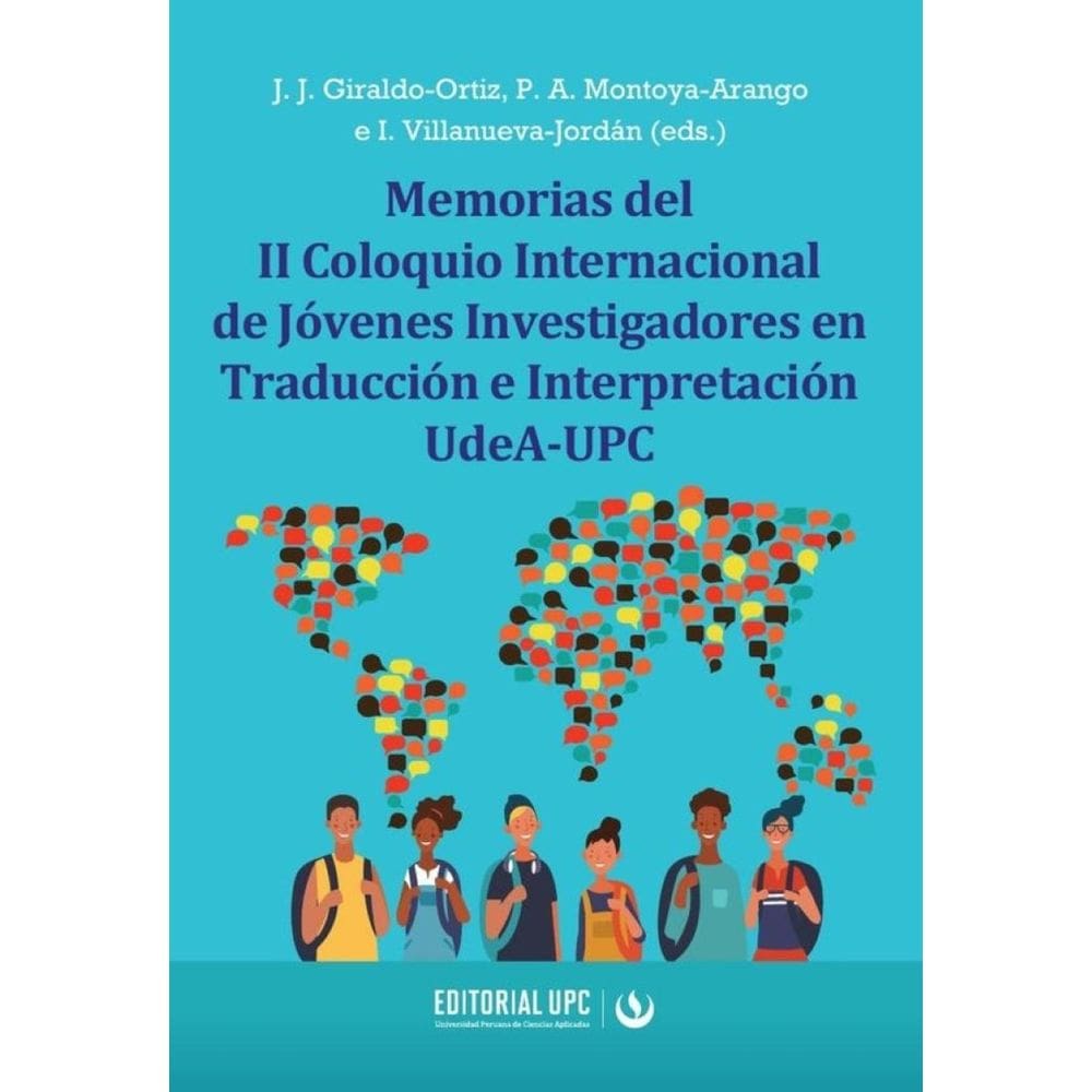 Memorias del II Coloquio Internacional de Jo´venes Investigadores en Traduccio´n e Interpretacio´n U