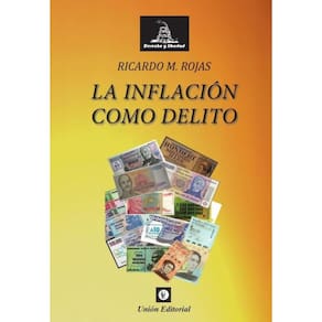La inflación como delito (uepod) - Espanhol