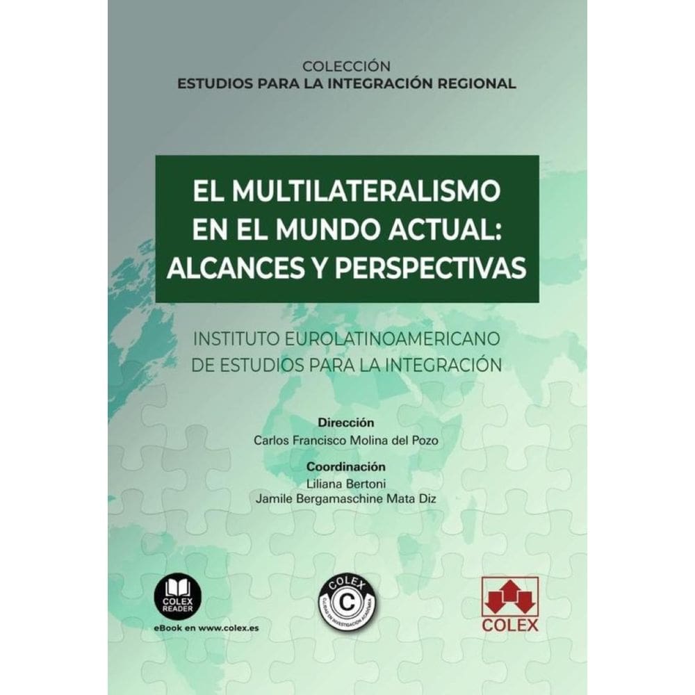 El multilateralismo en el mundo actual: alcances y perspectivas - Espanhol