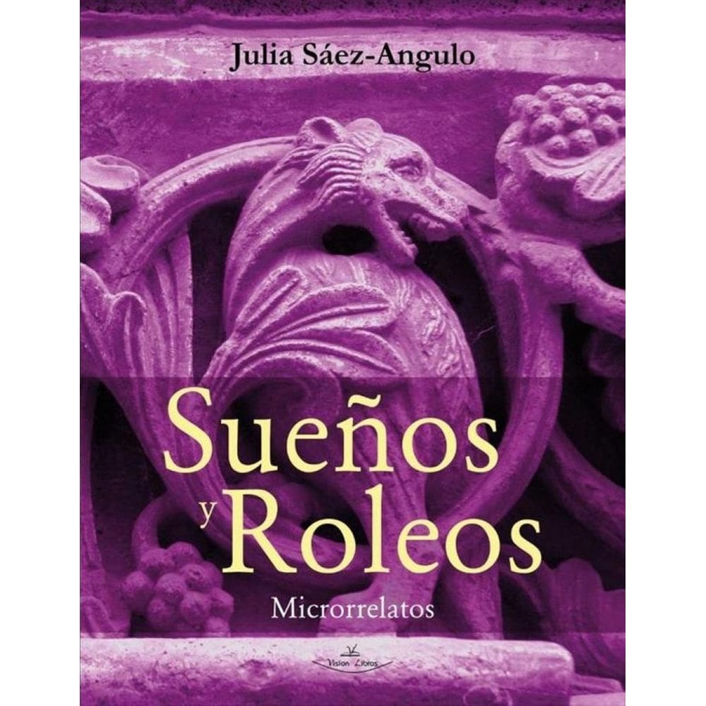 Sueños y roleos - Espanhol