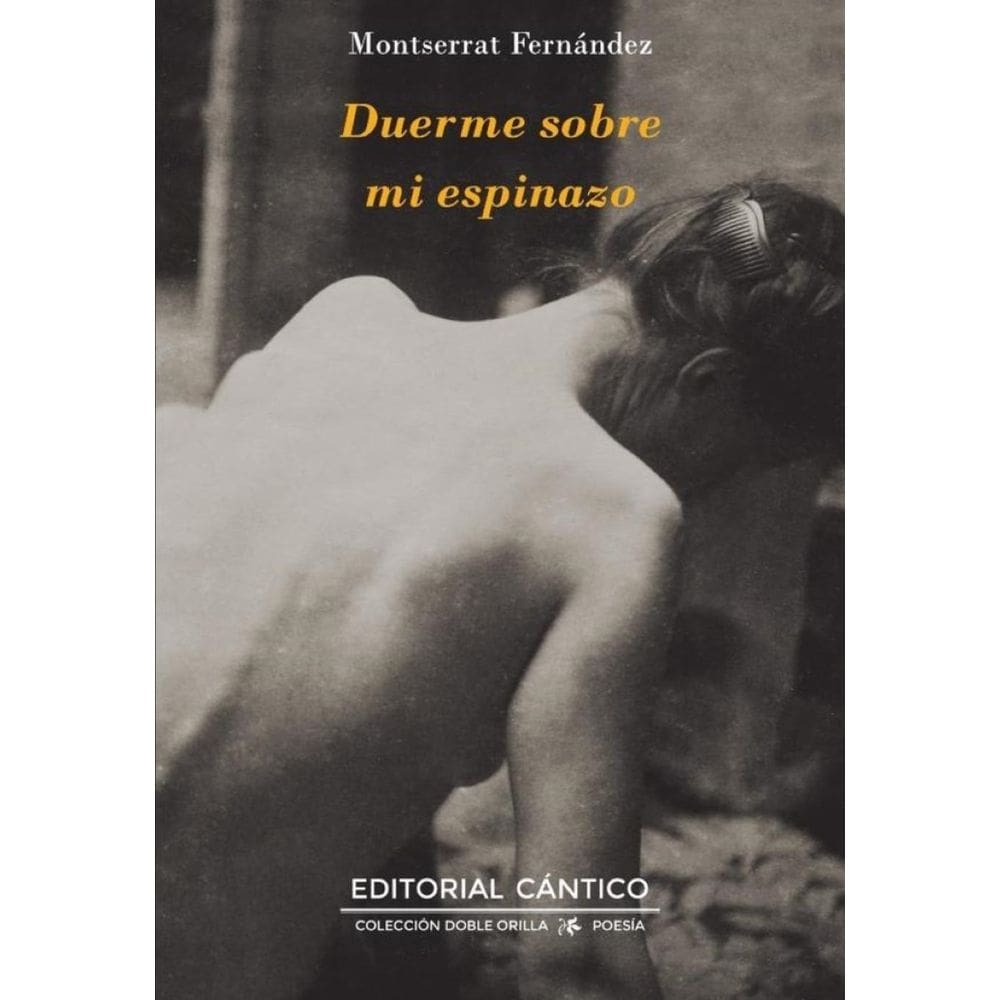 Duerme sobre mi espinazo - Espanhol