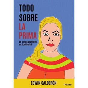 Todo sobre la prima - Espanhol
