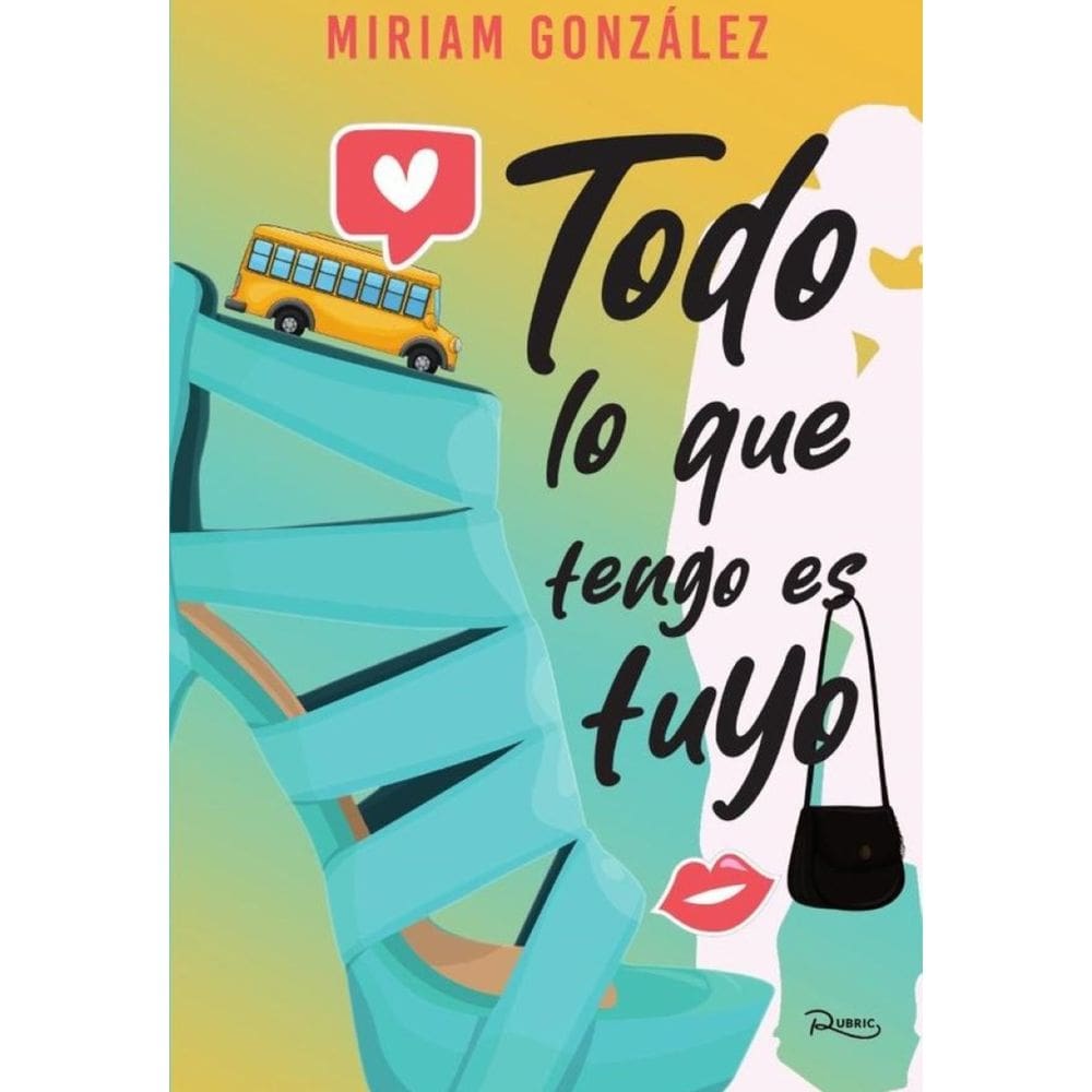Todo lo que tengo es tuyo - Espanhol