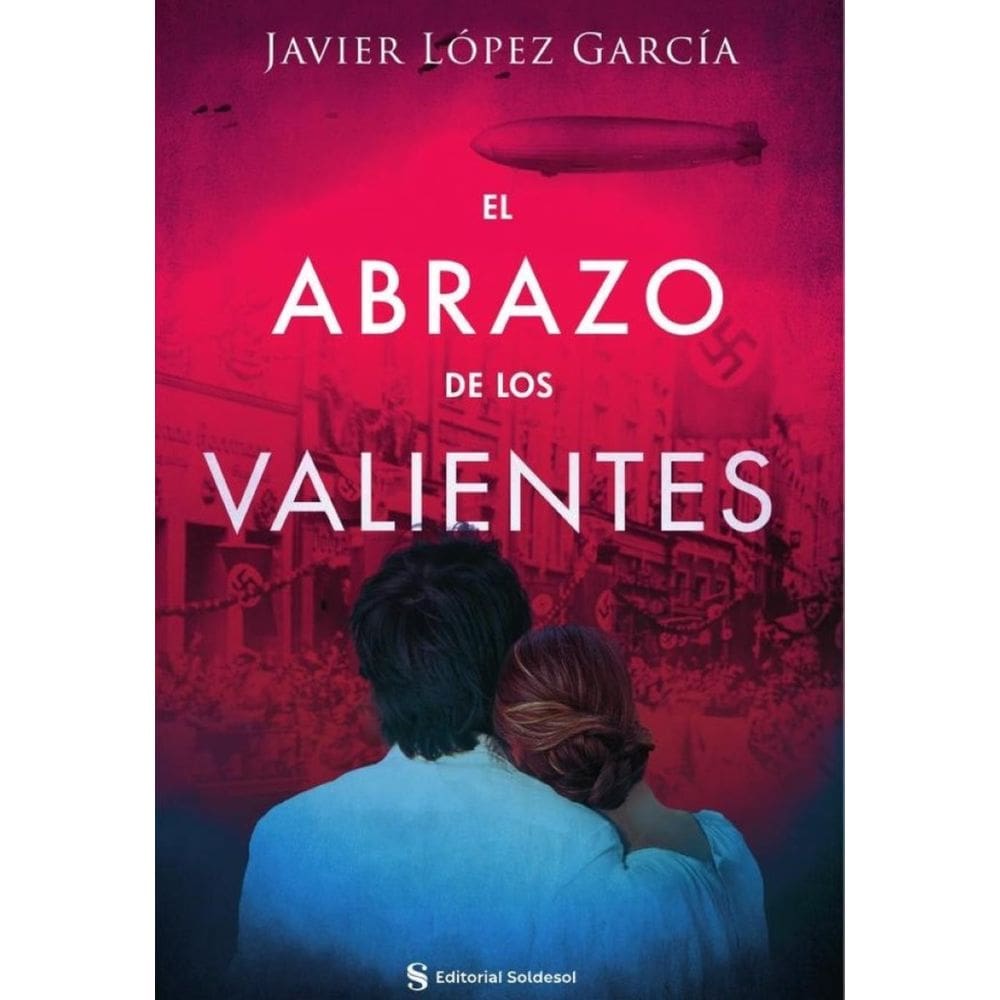 El abrazo de los valientes - Espanhol