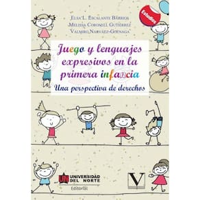 Juego y lenguajes expresivos en la primera infancia - Espanhol