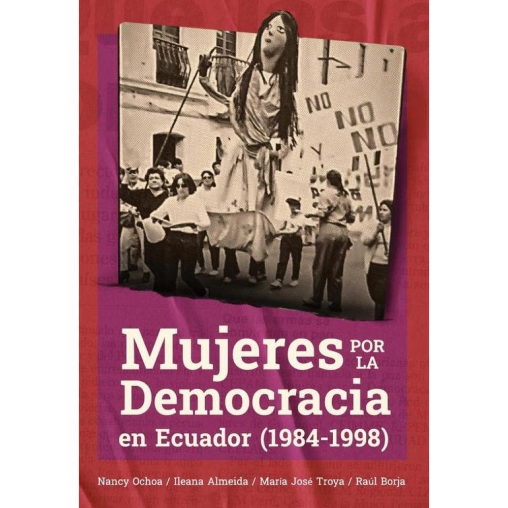 Mujeres por la Democracia en Ecuador (1984-1998) - Espanhol