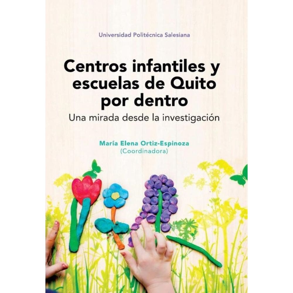 Centros infantiles y escuelas de Quito por dentro - Espanhol