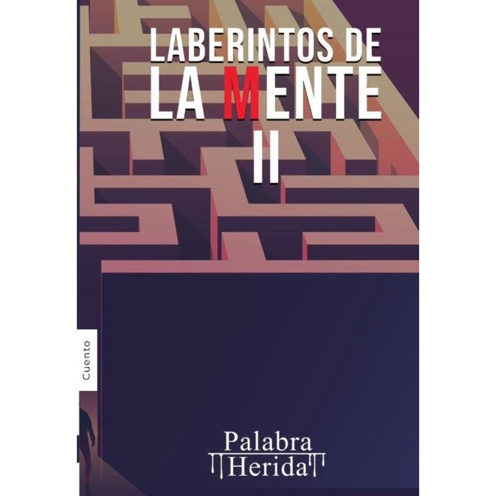 Laberintos de la mente. Volumen II - Espanhol