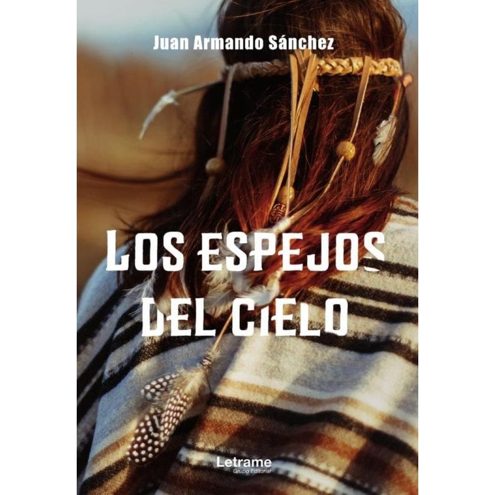 Los espejos del cielo - Espanhol