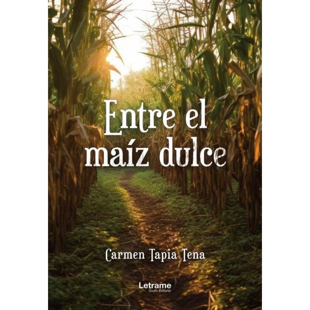 Entre el maíz dulce - Espanhol
