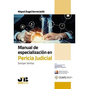 Manual de especialización en pericia judicial - Espanhol