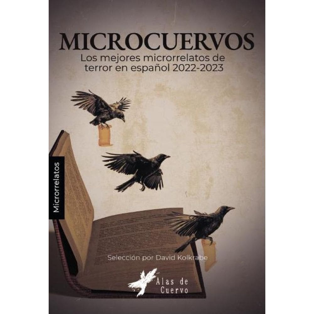 COLECCIÓN DE MICROCUENTOS. Microcuervos. - Espanhol