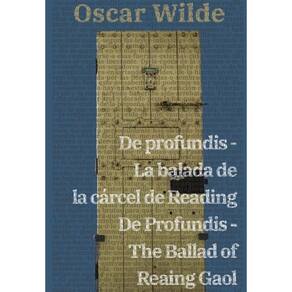 De profundis - La balada de la cárcel de Reading / De Profundis - The Ballad of Reading Gaol - Espan