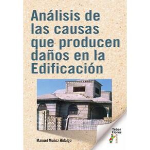 Análisis de las causas que producen daños en la Edificación - Espanhol