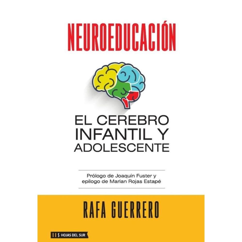 Neuroeducación: El cerebro infantil y adolescente - Espanhol