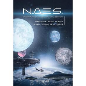 N.A.E.S. Agencia para el estudio del espacio - Espanhol