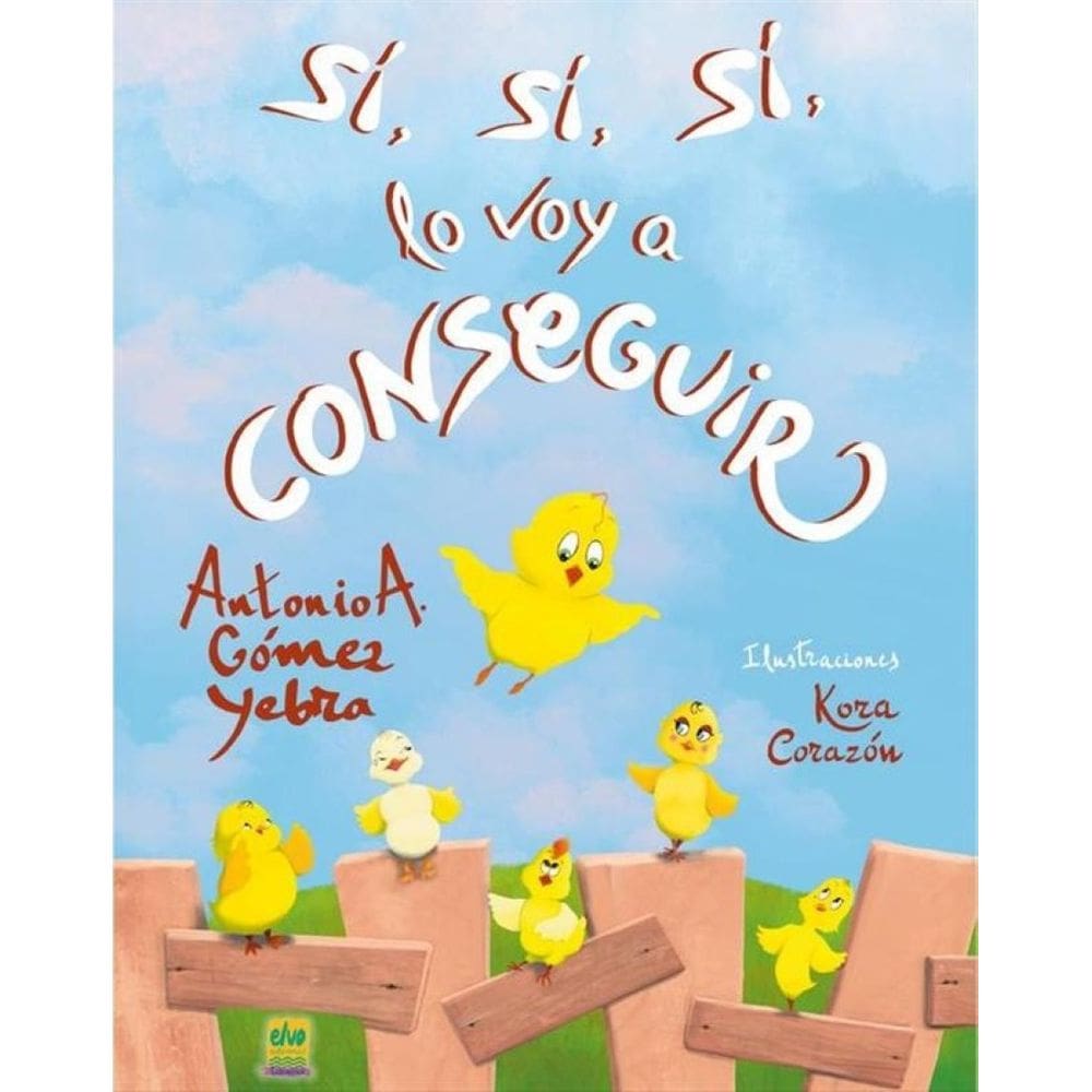 Sí, sí, sí, lo voy a conseguir - Espanhol