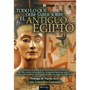 Todo lo que debe saber sobre el Antiguo Egipto N. E. - Espanhol