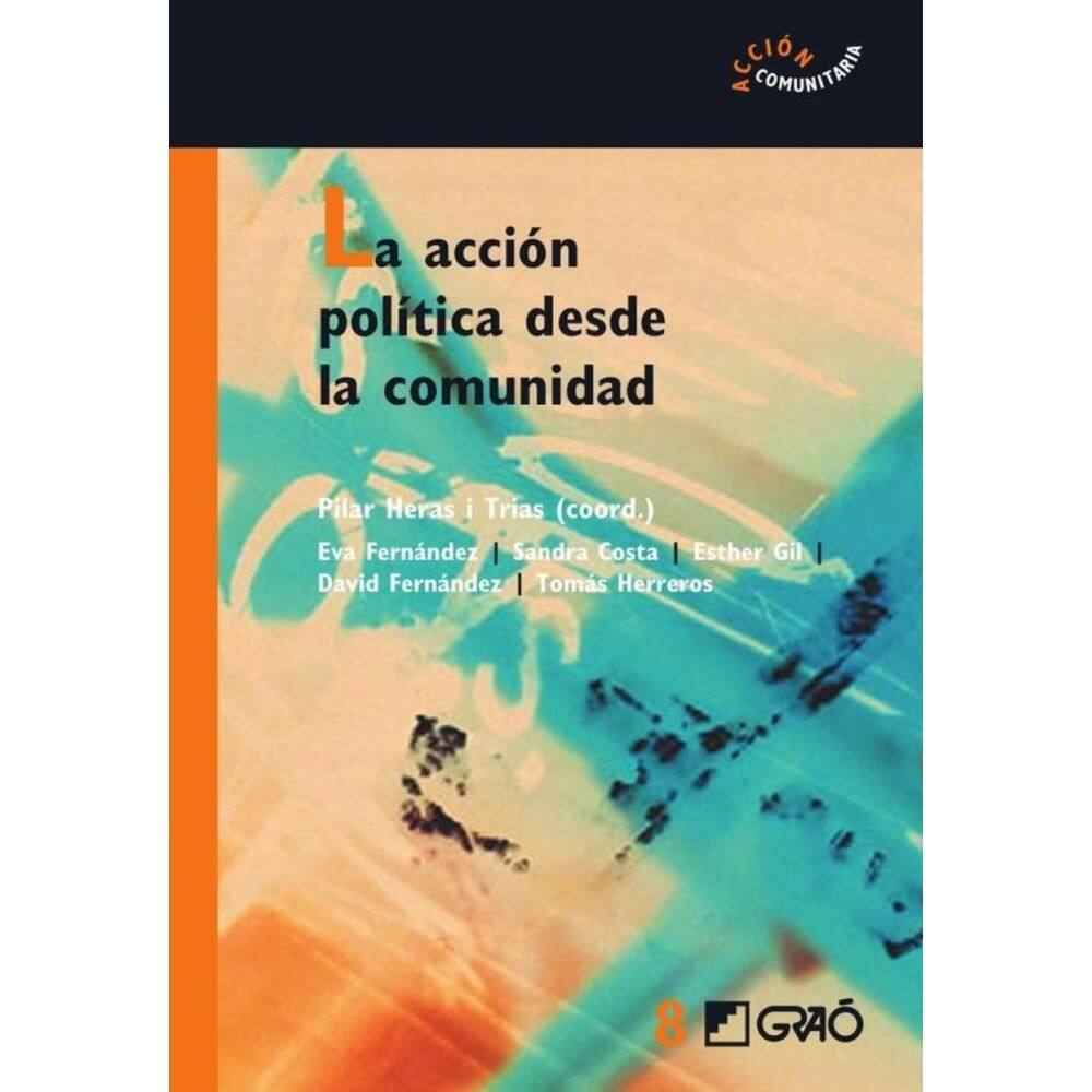 La acción política desde la comunidad - Espanhol