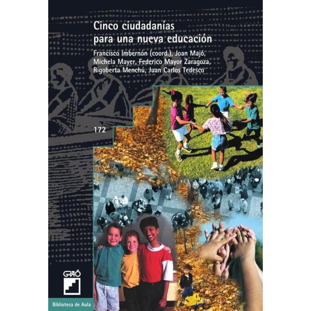 Cinco ciudadanías para una nueva educación - Espanhol