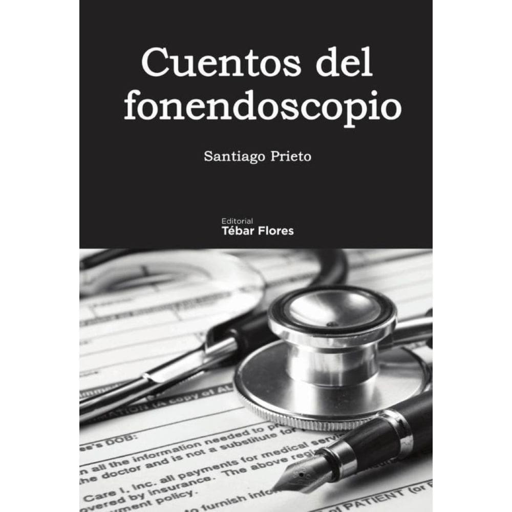 Cuentos del fonendoscopio - Espanhol