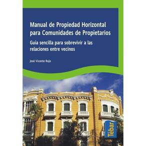 Manual de propiedad horizontal para comunidades de propietarios - Espanhol