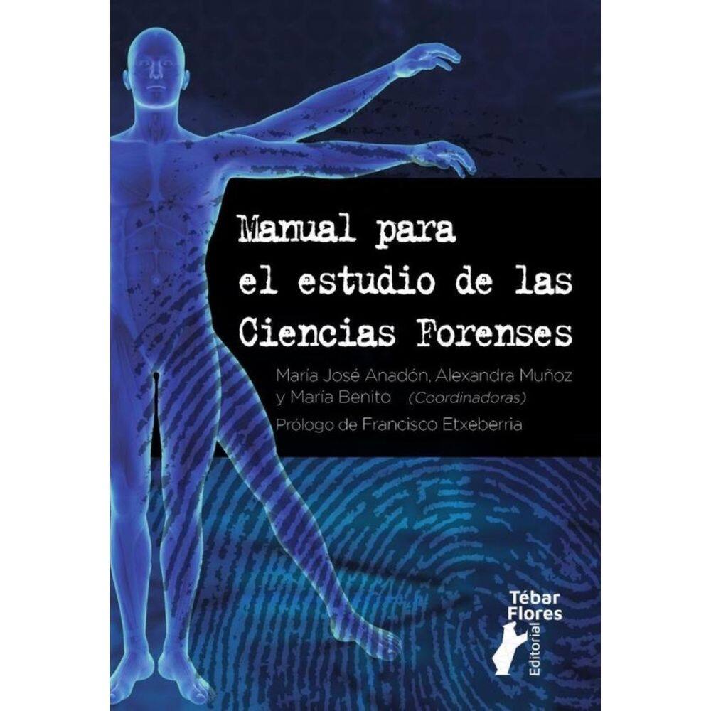 Manual para el estudio de las ciencias forenses - Espanhol