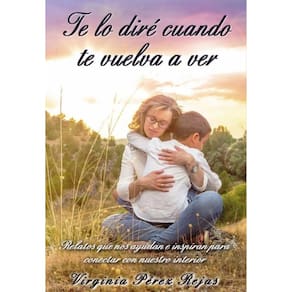 Te lo diré cuando te vuelva a ver - Espanhol